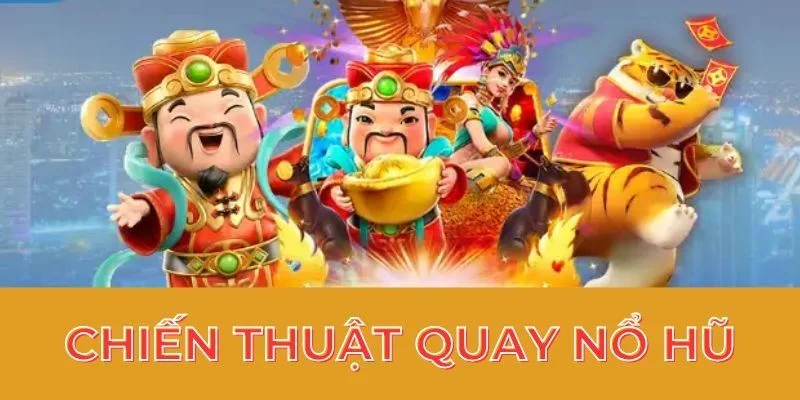 Cách chơi nổ hũ dễ ăn chuẩn, hãy là nên đánh demo trước